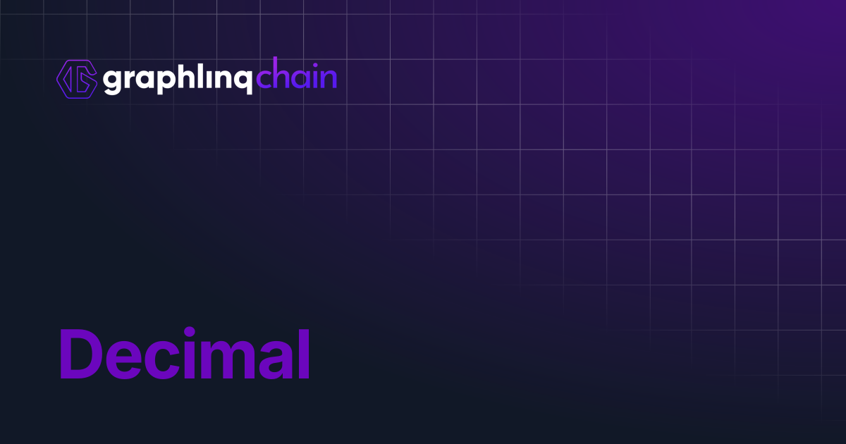 Decimal | GraphLinq Chain
