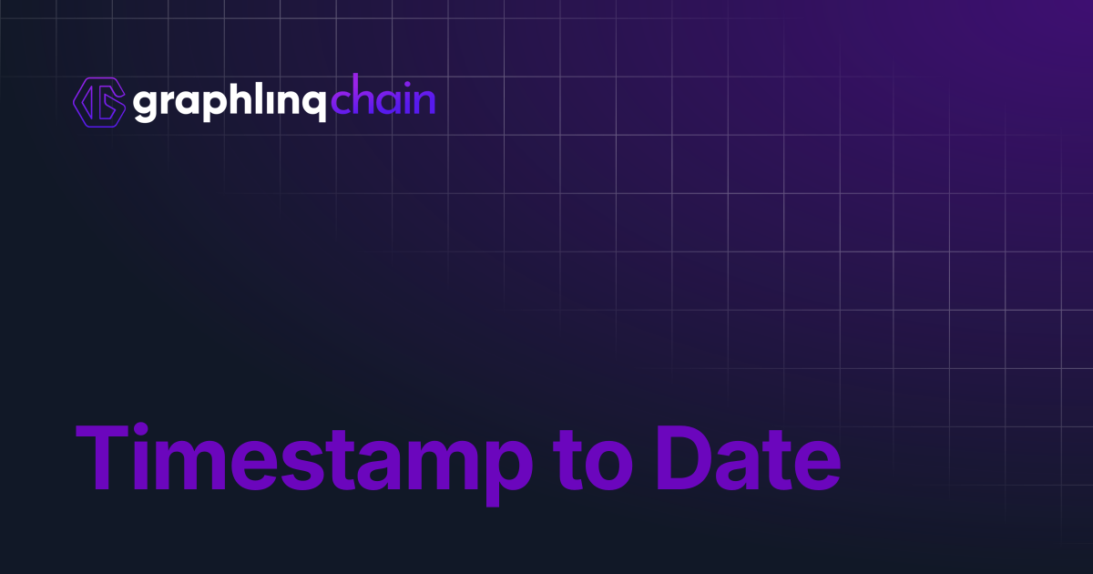 Timestamp to Date | GraphLinq Chain